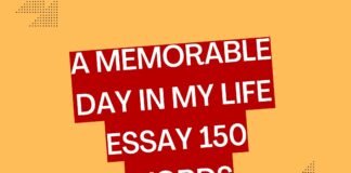 a memorable day in my life essay 150 words