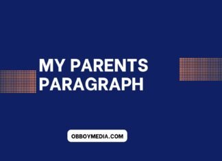 my parents paragraph