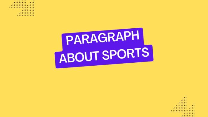 paragraph about sports