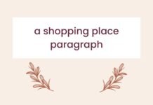 a shopping place paragraph ( বাংলা অর্থ সহ – সহজ ভাষায় ) কয়েক পড়াতেই মুখস্ত হবে a shopping place paragraph