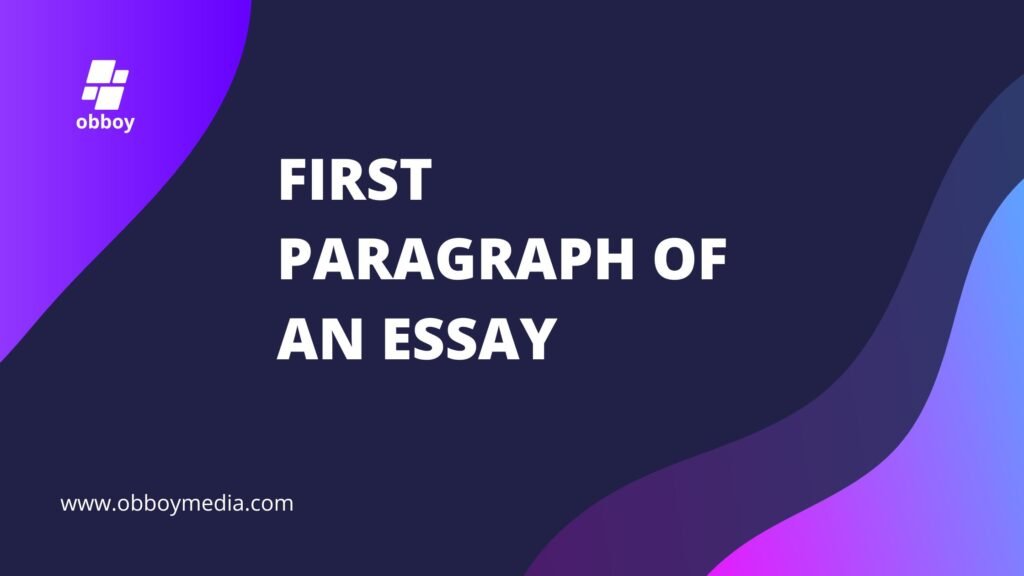 first-paragraph-of-an-essay