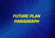 future plan paragraph ( বাংলা অর্থ সহ – সহজ ভাষায় ) কয়েক পড়াতেই মুখস্ত হবে future plan paragraph