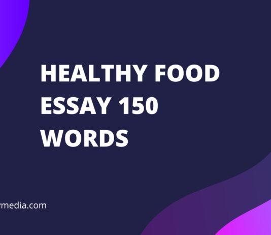 healthy food essay 150 words