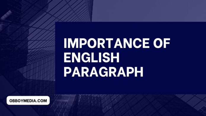 importance of english paragraph