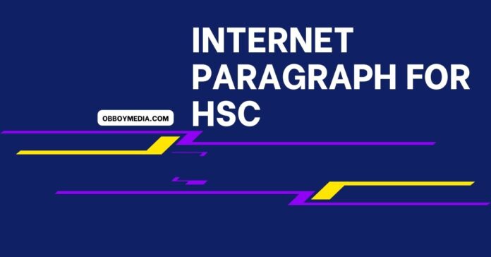 internet paragraph for hsc
