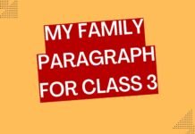 my family paragraph for class 3