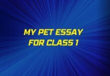 my pet essay for class 1 ( বাংলা অর্থ সহ – সহজ ভাষায় ) কয়েক পড়াতেই মুখস্ত হবে my pet essay for class 1
