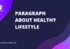 paragraph about healthy lifestyle