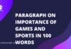 paragraph on importance of games and sports in 100 words