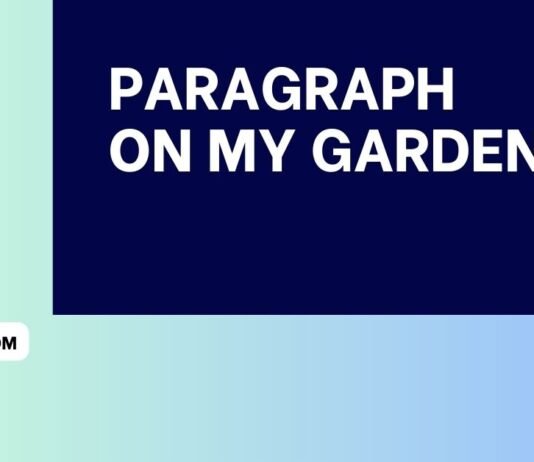 paragraph on my garden