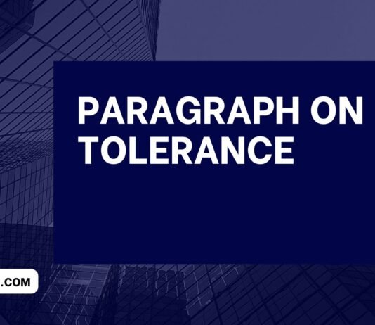paragraph on tolerance ( বাংলা অর্থ সহ – সহজ ভাষায় ) কয়েক পড়াতেই মুখস্ত হবে paragraph on tolerance