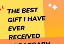 the best gift i have ever received paragraph ( বাংলা অর্থ সহ ) মুখস্ত হবে ১০ মিনিটেই the best gift i have ever received paragraph