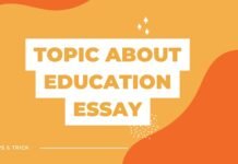 topic about education essay ( বাংলা অর্থ সহ – সহজ ভাষায় ) কয়েক পড়াতেই মুখস্ত হবে topic about education essay