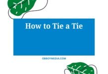 How To Tie A Tie